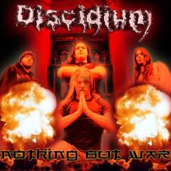 Discidium : Nothing But War